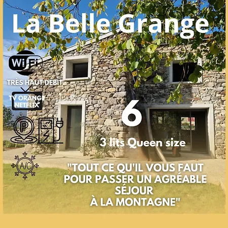La Belle Grange * Arnave